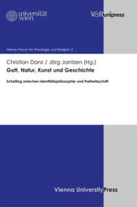 Danz / Jantzen |  Gott, Natur, Kunst und Geschichte | Buch |  Sack Fachmedien