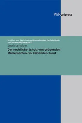 Kakies |  Der rechtliche Schutz von prägenden Stilelementen der bildenden Kunst | Buch |  Sack Fachmedien