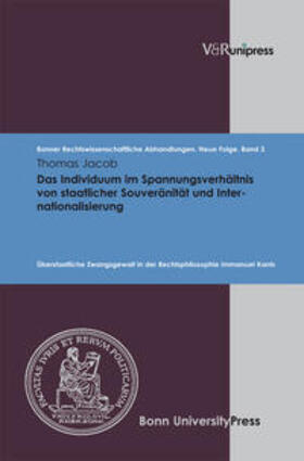 Jacob | Das Individuum im Spannungsverhältnis von staatlicher Souveränität und Internationalisierung | Buch | 978-3-89971-752-5 | sack.de