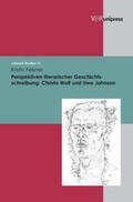 Felsner |  Felsner, K: Perspektiven literarischer Geschichtsschreibung | Buch |  Sack Fachmedien