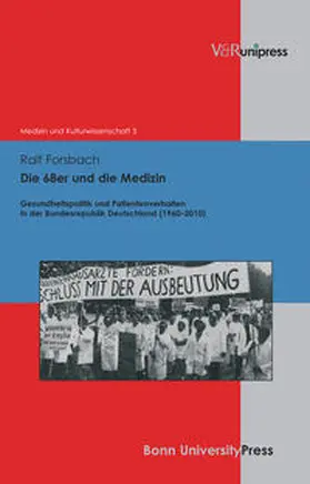 Forsbach |  Die 68er und die Medizin | Buch |  Sack Fachmedien