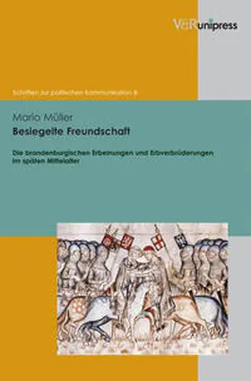 Müller |  Besiegelte Freundschaft | Buch |  Sack Fachmedien