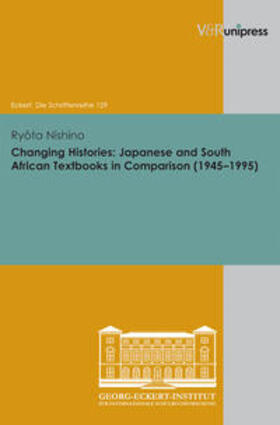 Nishino |  Histories in Change: Japanese and South African Textbooks in Comparison (1945-1995) | Buch |  Sack Fachmedien