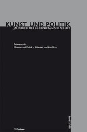 Greve | Museum und Politik - Allianzen und Konflikte | Buch | 978-3-89971-859-1 | sack.de