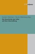 Altenhain / Willenberg |  Die Geschichte der Folter seit ihrer Abschaffung | Buch |  Sack Fachmedien