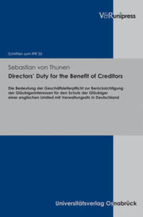 Thunen | Directors' Duty for the Benefit of Creditors | Buch | 978-3-89971-864-5 | sack.de