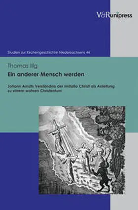 Illg |  Ein anderer Mensch werden | Buch |  Sack Fachmedien