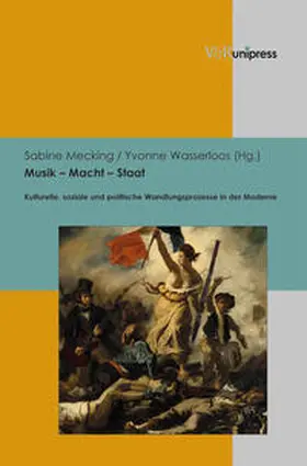 Mecking / Wasserloos |  Musik - Macht - Staat | Buch |  Sack Fachmedien