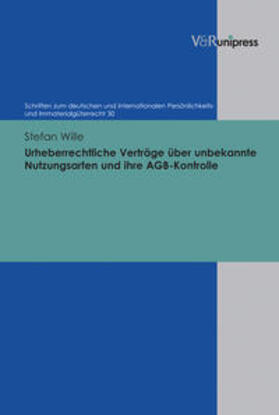Wille |  Wille, S: Urheberrechtliche Verträge über unbekannte Nutzung | Buch |  Sack Fachmedien