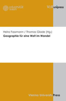 Fassmann / Glade / Faßmann | Geographie für eine Welt im Wandel | Buch | 978-3-89971-912-3 | sack.de