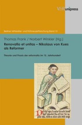 Frank / Winkler |  Renovatio et unitas - Nikolaus von Kues als Reformer | Buch |  Sack Fachmedien