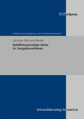 Bode | Beihilfebegünstigte Bieter im Vergabeverfahren | Buch | 978-3-89971-966-6 | sack.de
