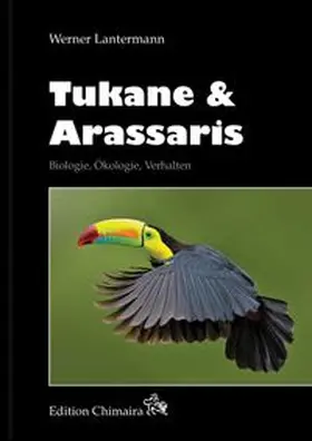 Lantermann |  Tukane & Arassaris | Buch |  Sack Fachmedien