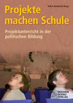Reinhardt |  Projekte machen Schule | Buch |  Sack Fachmedien