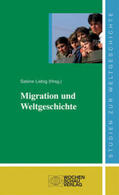 Liebig |  Migration und Weltgeschichte | Buch |  Sack Fachmedien