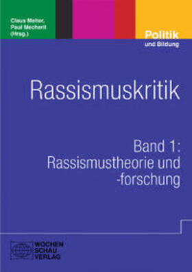 Melter / Mecheril | Rassismuskritik | Buch | 978-3-89974-367-8 | sack.de