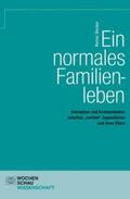 Becker |  Ein normales Familienleben | Buch |  Sack Fachmedien