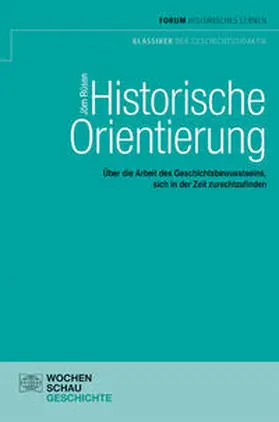 Rüsen |  Historische Orientierung | Buch |  Sack Fachmedien
