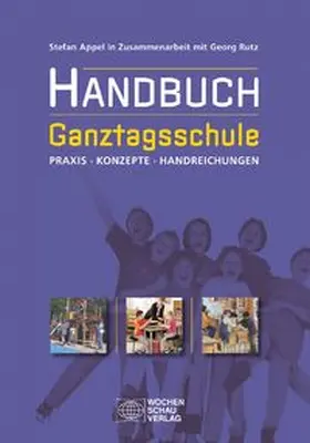 Appel |  Handbuch Ganztagsschule | Buch |  Sack Fachmedien