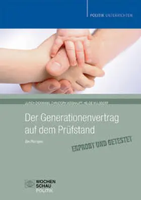 Dickmann / Weishaupt / Wulsdorf |  Der Generationenvertrag auf dem Prüfstand | Buch |  Sack Fachmedien