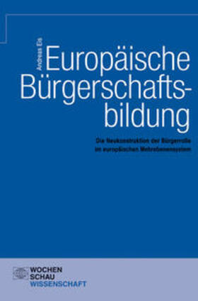 Eis |  Europäische Bürgerschaftsbildung | Buch |  Sack Fachmedien