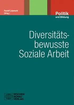 Leiprecht | Diversitätsbewusste Soziale Arbeit | Buch | 978-3-89974-686-0 | www.sack.de