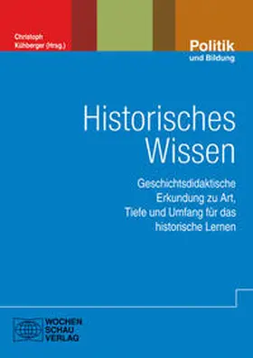 Kühberger |  Historisches Wissen | Buch |  Sack Fachmedien