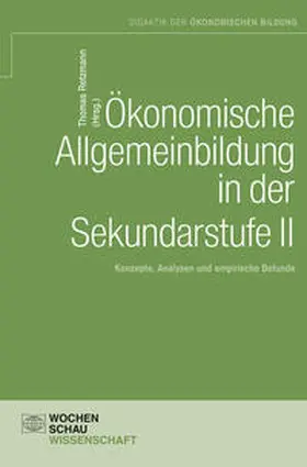 Retzmann |  Ökonomische Allgemeinbildung in der Sek. II | Buch |  Sack Fachmedien