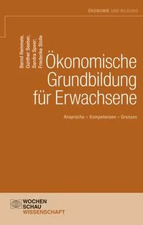 Remmele / Seeber / Speer |  Ökonomische Grundbildung für Erwachsene | Buch |  Sack Fachmedien