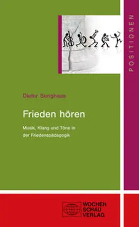 Senghaas |  Den Frieden hören | Buch |  Sack Fachmedien