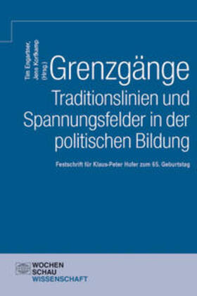 Engartner / Korfkamp | Grenzgänge. Traditionslinien und Spannungsfelder in der politischen Bildung | Buch | 978-3-89974-947-2 | sack.de