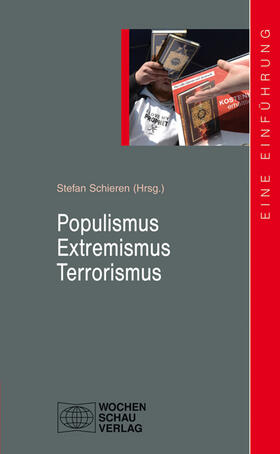Schieren |  Populismus - Extremismus - Terrorismus | Buch |  Sack Fachmedien