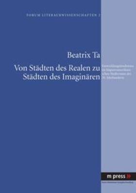 Ta | Von Städten des Realen zu Städten des Imaginären | Buch | 978-3-89975-635-7 | sack.de
