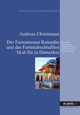 Christmann | Christmann, A: Fastenmonat Ramadan | Buch | 978-3-89975-700-2 | sack.de