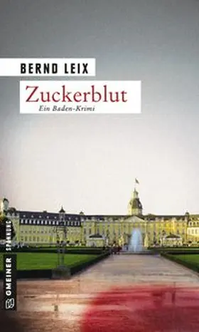Leix | Zuckerblut | Buch | 978-3-89977-647-8 | www.sack.de