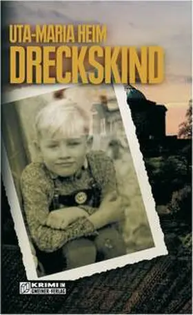 Heim |  Dreckskind | Buch |  Sack Fachmedien