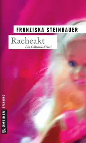 Steinhauer |  Racheakt | Buch |  Sack Fachmedien