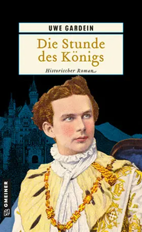 Gardein |  Die Stunde des Königs | Buch |  Sack Fachmedien
