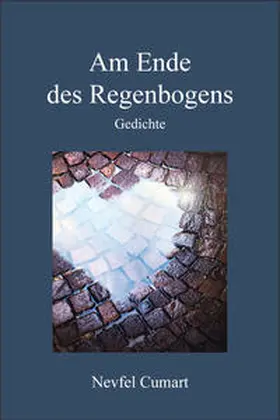 Cumart |  Am Ende des Regenbogens | Buch |  Sack Fachmedien