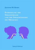 Rohen |  Entwicklung der Sprachorgane und der Sprachfähigkeit des Menschen | Buch |  Sack Fachmedien