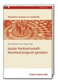 Wieland / Schack |  Soziale Marktwirtschaft: Verantwortungsvoll gestalten | Buch |  Sack Fachmedien