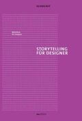Ruf |  Storytelling für Designer | Buch |  Sack Fachmedien