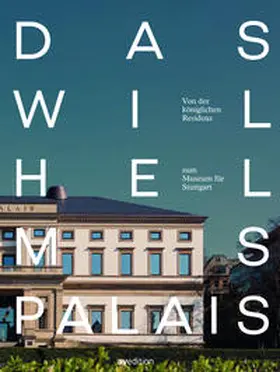 Neumann |  Das Wilhelmspalais | Buch |  Sack Fachmedien