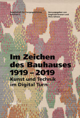 Gronert / Schwer | Gronert, S: Im Zeichen des Bauhauses 1919-2019 | Buch | sack.de