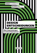 Kurz / Schwer |  Design Entscheidungen | Buch |  Sack Fachmedien