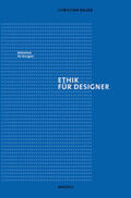 Bauer |  Ethik für Designer | Buch |  Sack Fachmedien