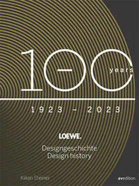 Steiner |  Loewe. 100 Jahre Designgeschichte – 100 Years Design History | Buch |  Sack Fachmedien