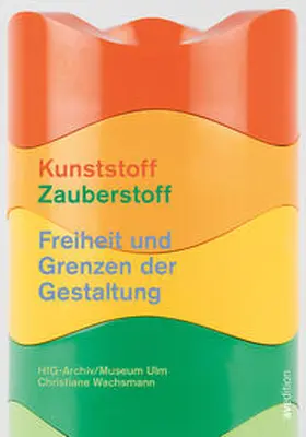 Christiane |  Kunststoff - Zauberstoff | Buch |  Sack Fachmedien