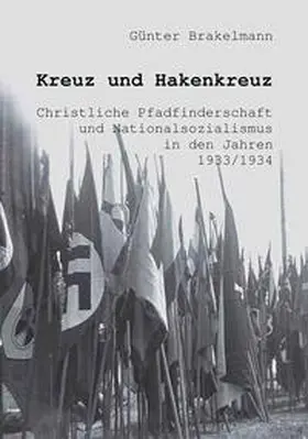 Brakelmann |  Kreuz und Hakenkreuz | Buch |  Sack Fachmedien