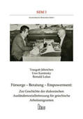 Jähnichen / Kaminsky / Lukas |  Fürsorge - Beratung - Empowerment: | Buch |  Sack Fachmedien